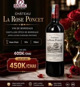 RƯỢU VANG PHÁP CHÂTEAU LA ROSE PONCET 2022 15% BORDEAUX
