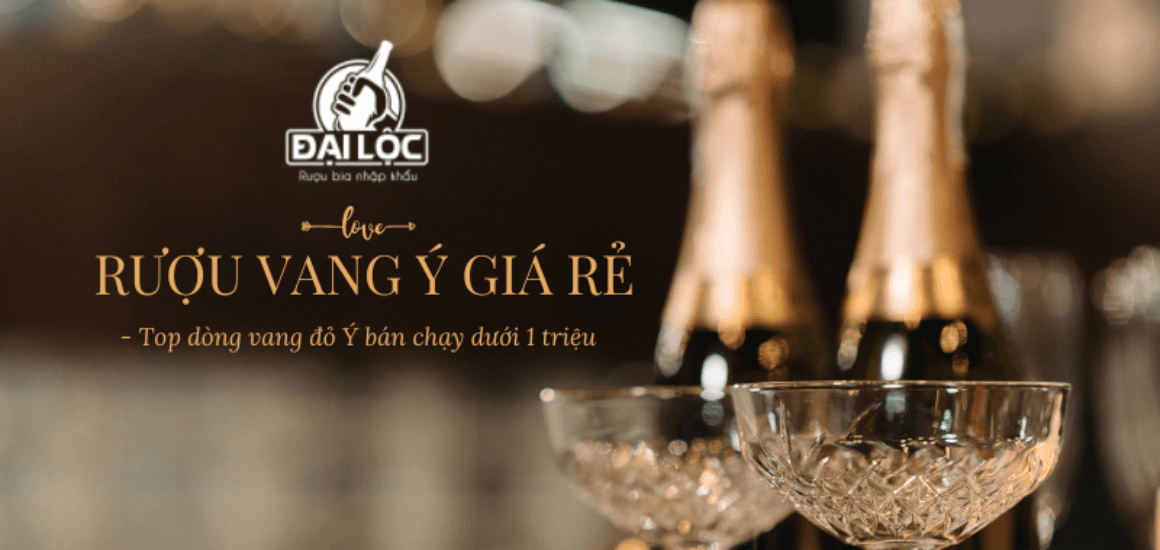 ruou-vang-y-gia-re-tai-shop-dai-loc