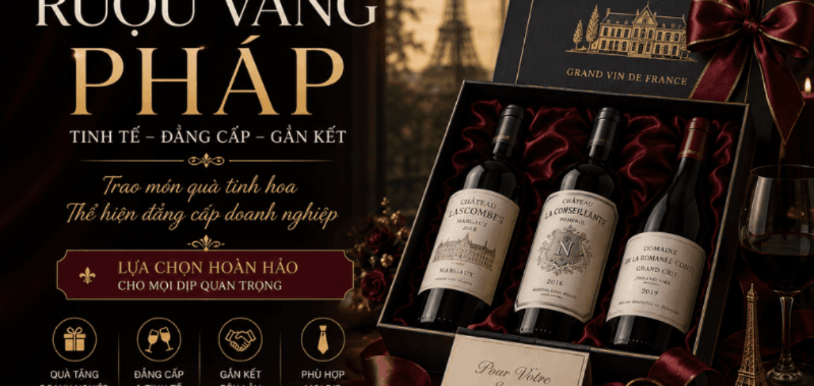 Tìm địa chỉ bán rượu vang Pháp uy tín tại TPHCM cho doanh nghiệp? Shop Đại Lộc Phú Nhuận cung cấp set quà vang Pháp chính hãng, giá sỉ, giao lạnh hỏa tốc 2h.