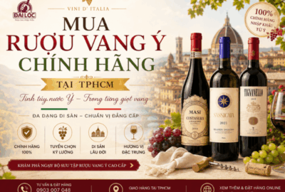 Hướng dẫn mẹo phân biệt rượu vang Ý chính hãng thật giả chính xác qua tem nhãn, màng co. Shop Đại Lộc Phú Nhuận phân phối vang Ý chính ngạch, giao lạnh hỏa tốc 2h.