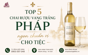 Khám phá top 5 chai rượu vang trắng Pháp ngon (Louis Latour, Premius, Claude Val) cho bàn tiệc.
